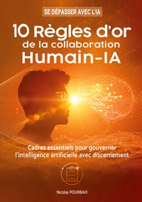 Picture of 10 règles d'or de la collaboration Humain-IA