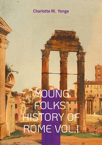Picture of Young Folks' History Of Rome Vol.I