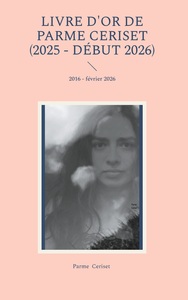 Picture of Livre d'or de Parme Ceriset (2025 - début 2026)