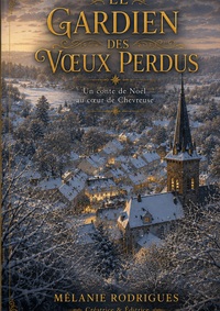 Picture of Le Gardien Des Voeux Perdus