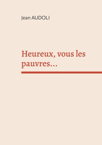 Image de Heureux, vous les pauvres...