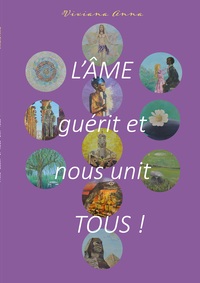 Image de L'âme guérit et nous unit tous !