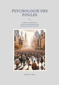 Picture of Psychologie des foules