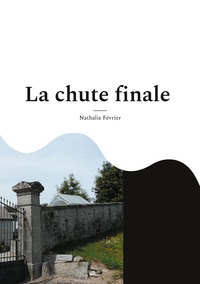 Picture of La chute finale