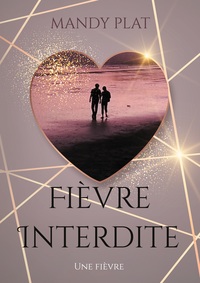 Image de Fièvre Interdite