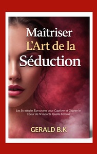 Picture of Maîtriser L Art de la Séduction
