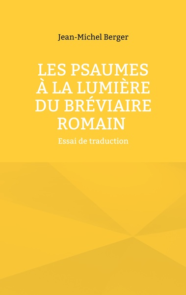Picture of Les Psaumes à la lumière du Bréviaire romain