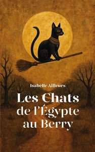 Image de Les Chats de l'Egypte au Berry