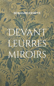 Image de Devant leurres miroirs