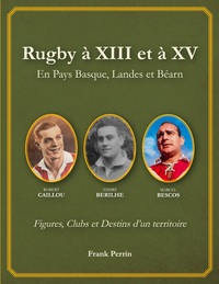 Picture of Rugby à XIII et à XV en Pays Basque, Landes, et Béarn