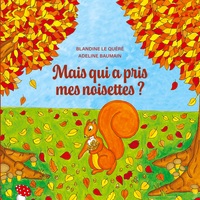 Image de Mais qui a pris mes noisettes ?