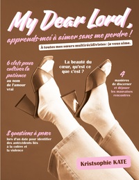 Image de My Dear Lord, apprends-moi à aimer sans me perdre !