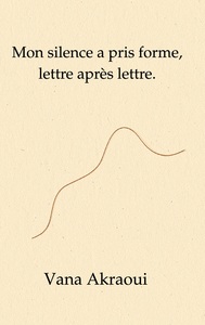 Image de Mon silence a pris forme, lettre après lettre.