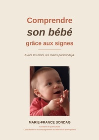 Image de Comprendre son bébé grâce aux signes