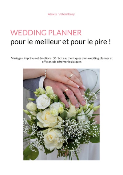 Picture of Wedding Planner pour le meilleur et pour le pire !