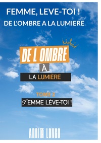 Image de De l'ombre a la lumiere