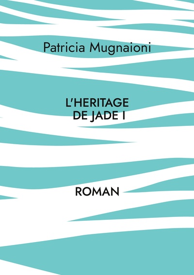 Image de L'heritage de jade