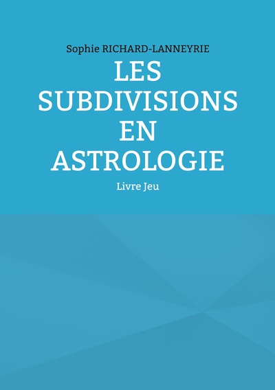Picture of Les subdivisions en Astrologie