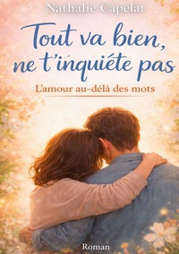 Picture of Tout va bien, ne t inquiete pas