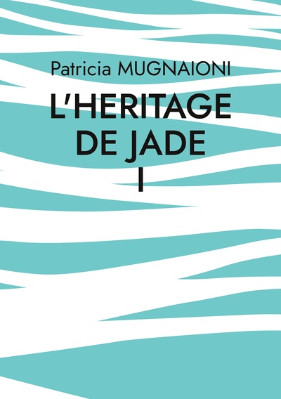 Picture of L'heritage de jade