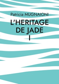 Picture of L'heritage de jade