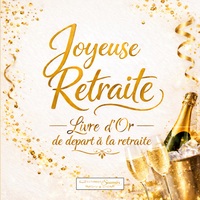 Picture of Joyeuse Retraite - Livre d'Or de Départ à la Retraite