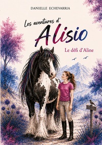 Picture of Les aventures d'Alisio - Le défi d'Aline