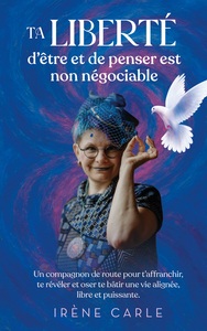 Picture of Ta liberté d'être et de penser est non négociable