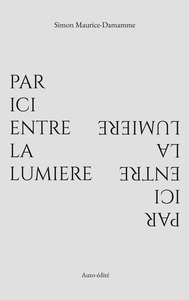 Image de Par ici entre la lumière