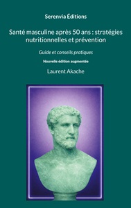Picture of Santé masculine après 50 ans : stratégies nutritionnelles et prévention