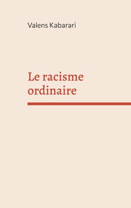 Picture of Le racisme ordinaire