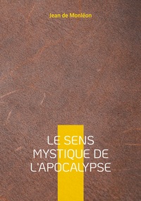 Image de Le sens mystique de l'apocalypse