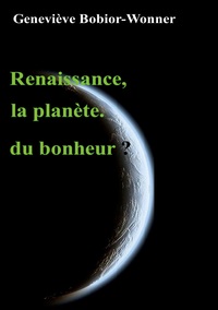 Image de Renaissance, la planète du bonheur?