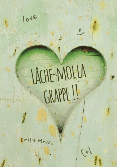 Picture of Lâche-moi la grappe !!
