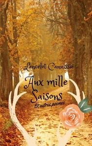 Picture of Aux mille saisons et autres poèmes