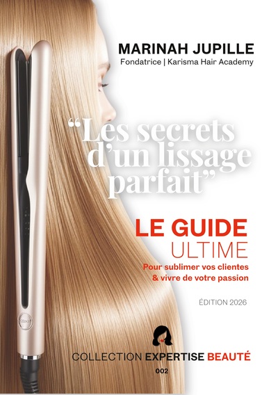 Picture of Les Secrets d'un Lissage Parfait