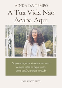 Picture of A Tua Vida Não Acaba Aqui