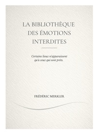 Picture of La bibliothèque des émotions interdites