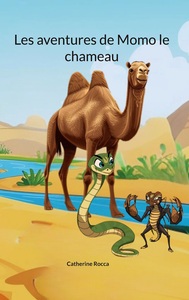 Picture of Les aventures de Momo le chameau