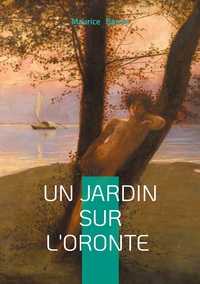 Picture of Un jardin sur l'Oronte