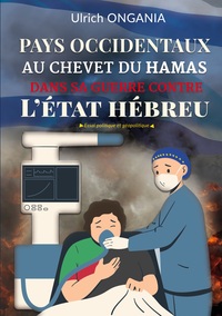 Image de Pays occidentaux au chevet du Hamas dans sa Guerre contre l'État Hébreu