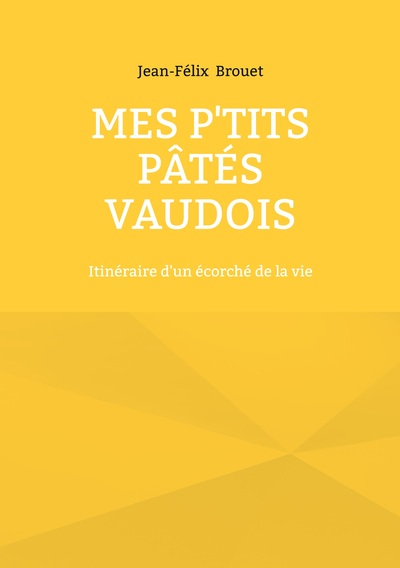 Picture of Mes p'tits pâtés vaudois