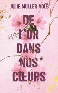 Image de De l'or dans nos coeurs