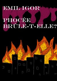 Picture of Phocée brûle-t-elle ?