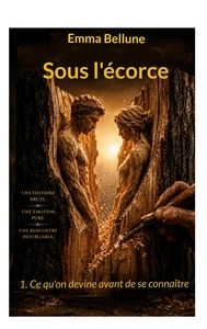 Picture of Sous l'écorce