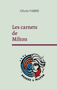 Picture of Les carnets de Milton