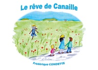 Picture of Le rêve de Canaille