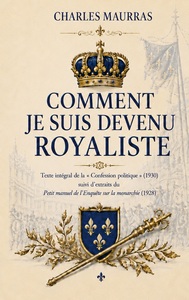 Image de Comment je suis devenu royaliste