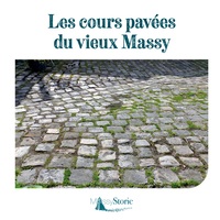 Image de Les cours pavées du Vieux Massy