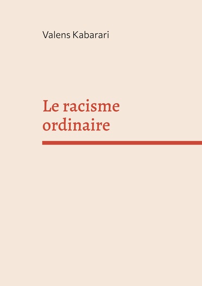 Image de Le racisme ordinaire